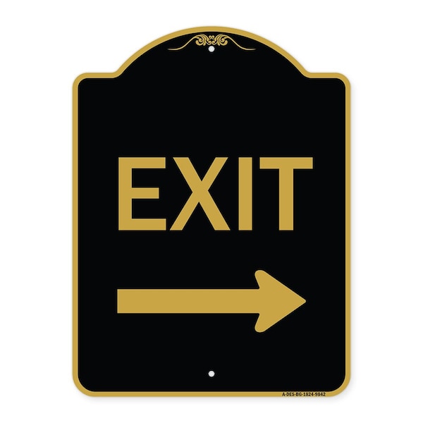Designer Series-Exit With Right Arrow, Black & Gold Heavy-Gauge Aluminum, 24" H, 18" L, BG-1824-9842